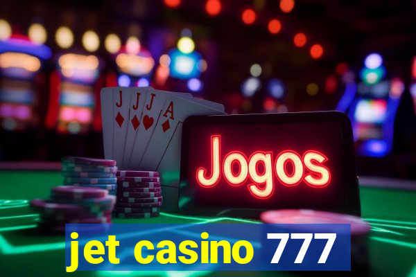 jet casino 777