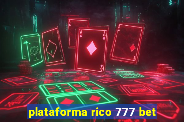 plataforma rico 777 bet