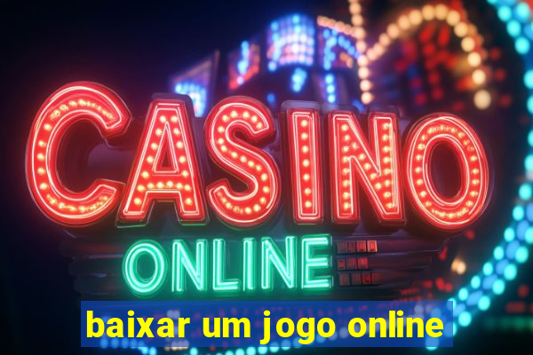 baixar um jogo online