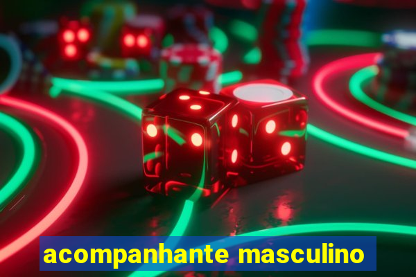 acompanhante masculino