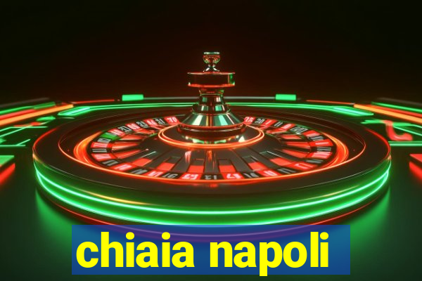 chiaia napoli