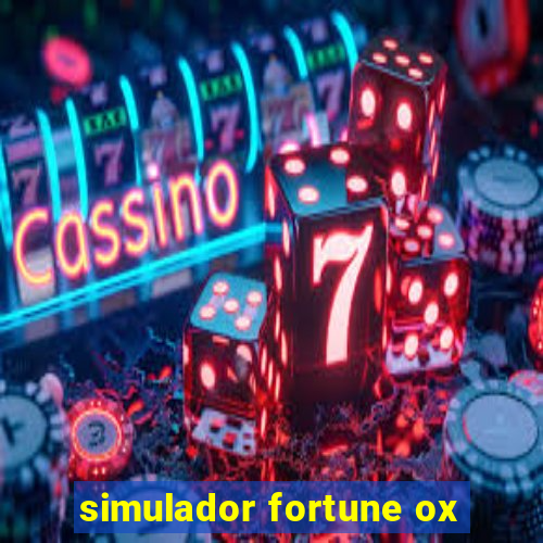 simulador fortune ox