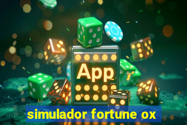 simulador fortune ox