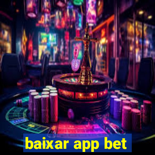 baixar app bet