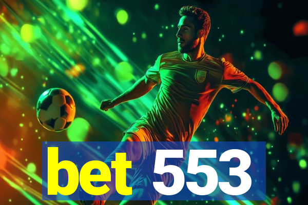 bet 553