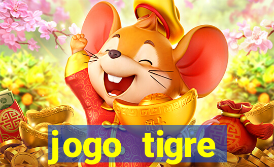 jogo tigre plataforma nova