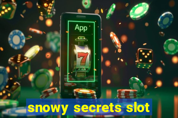 snowy secrets slot