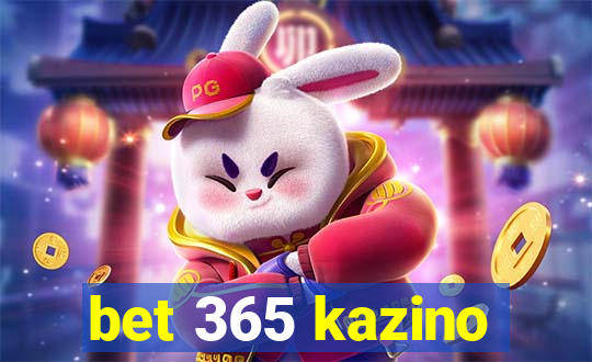 bet 365 kazino