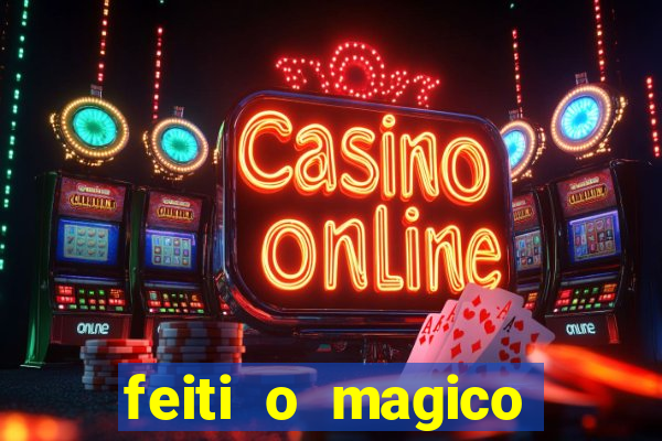 feiti o magico manga ler online