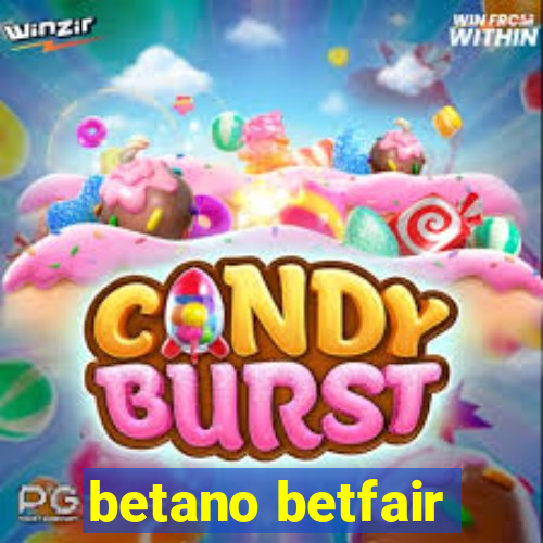 betano betfair