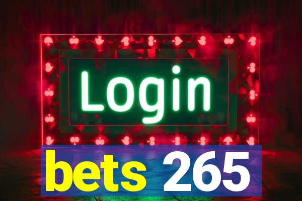 bets 265