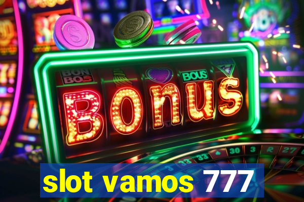 slot vamos 777