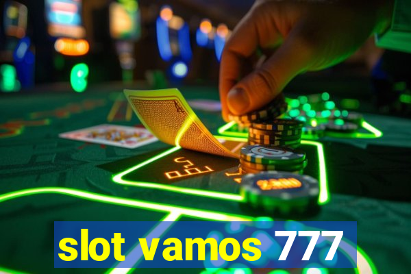 slot vamos 777