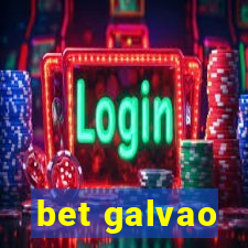 bet galvao