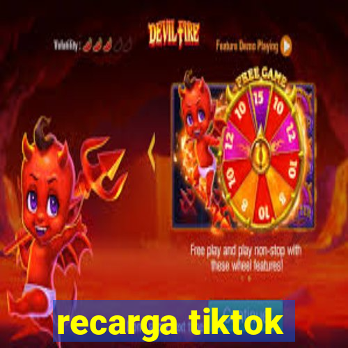 recarga tiktok