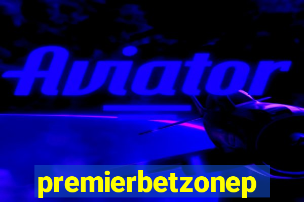 premierbetzonep