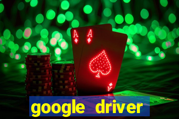 google driver windows 10