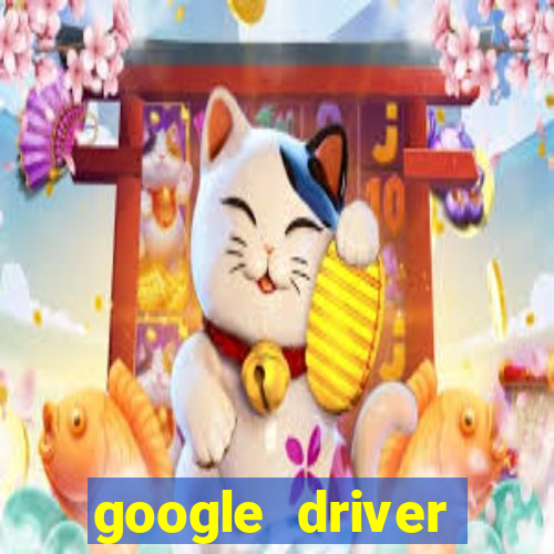 google driver windows 10