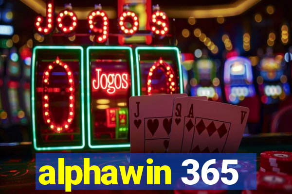 alphawin 365