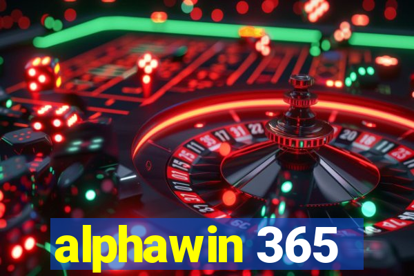 alphawin 365