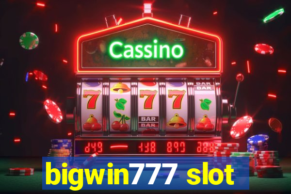 bigwin777 slot