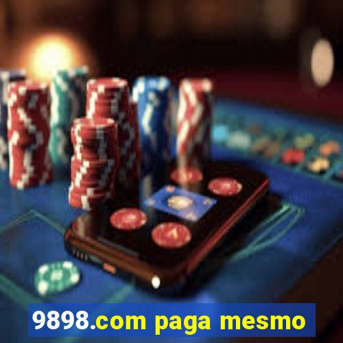 9898.com paga mesmo