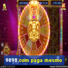 9898.com paga mesmo