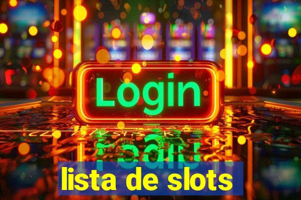 lista de slots