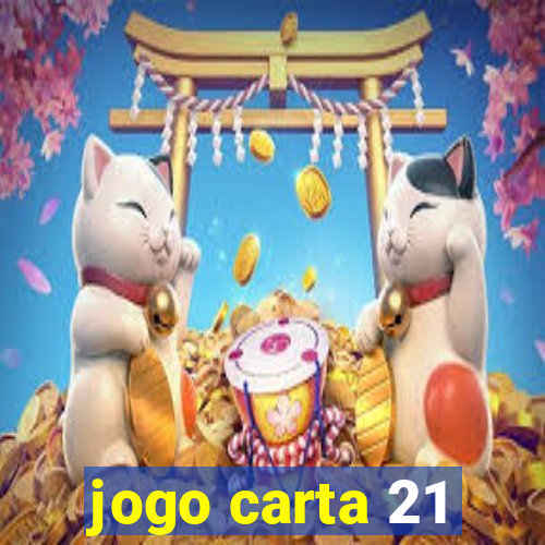 jogo carta 21