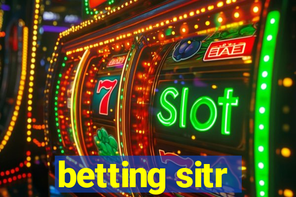 betting sitr