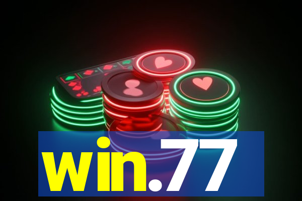 win.77