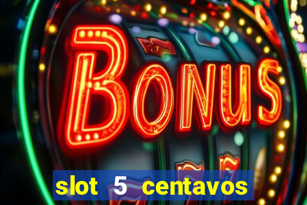 slot 5 centavos pragmatic play