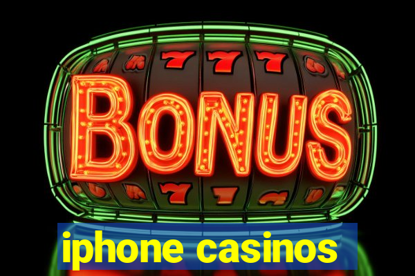 iphone casinos