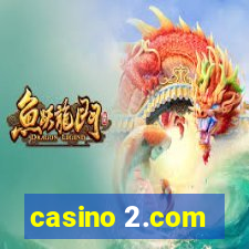 casino 2.com