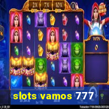 slots vamos 777