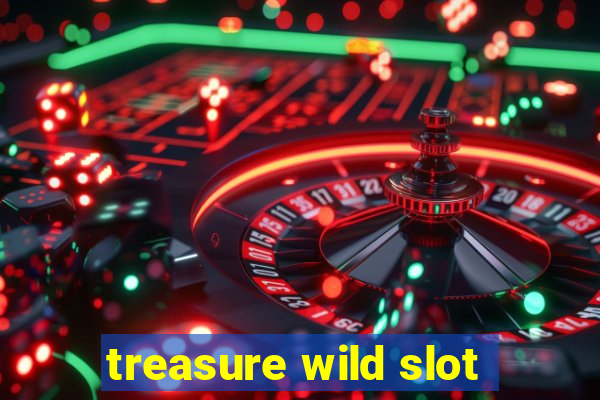 treasure wild slot