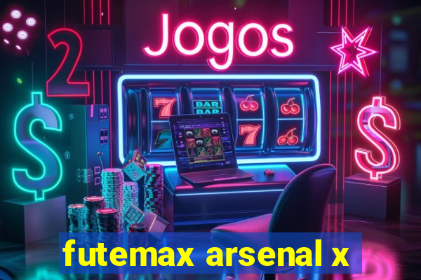 futemax arsenal x