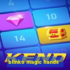 blinko magic hands