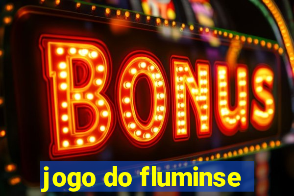 jogo do fluminse