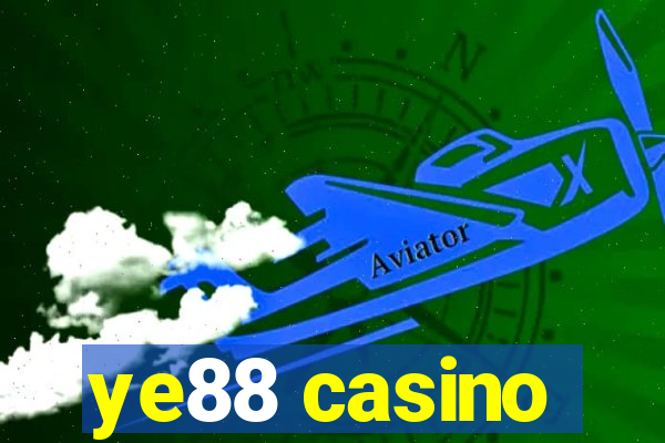 ye88 casino