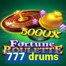 777 drums