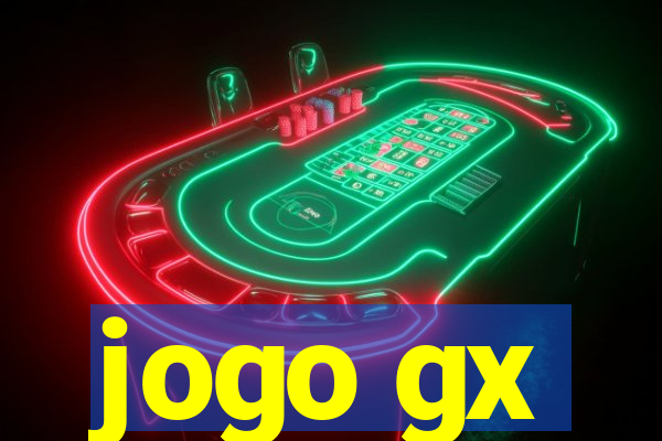 jogo gx