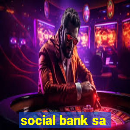 social bank sa