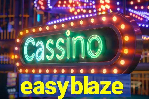 easyblaze