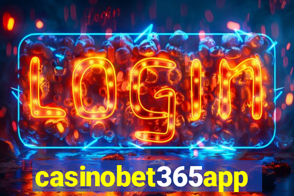 casinobet365app