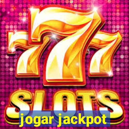 jogar jackpot