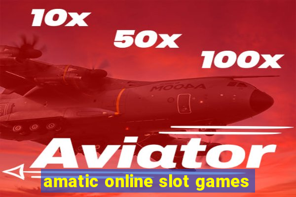 amatic online slot games