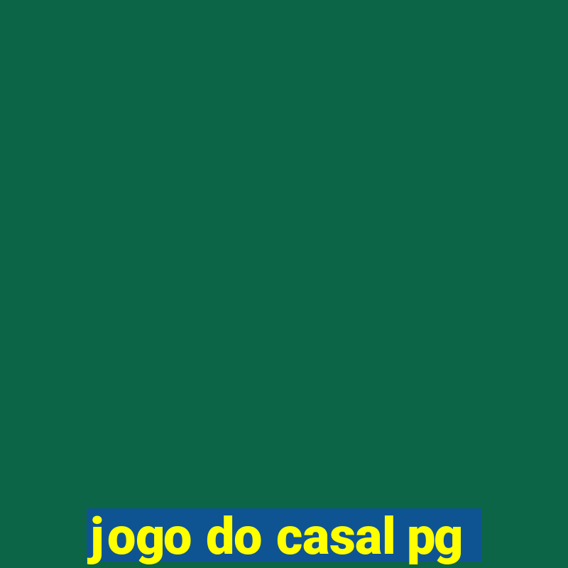 jogo do casal pg