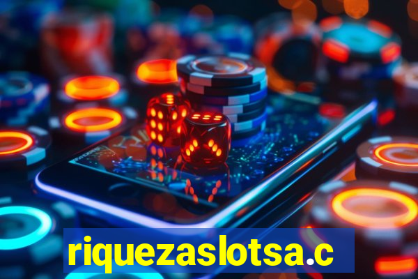 riquezaslotsa.com