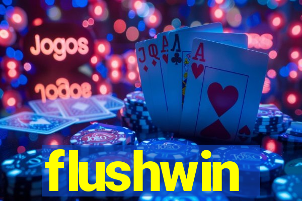 flushwin